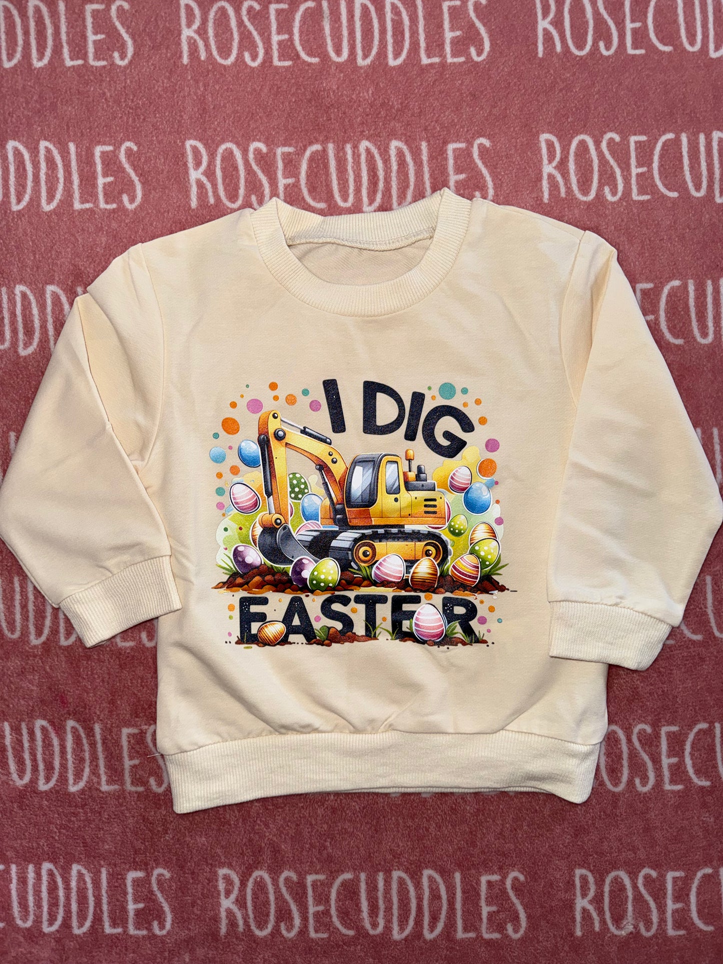 I Dig Easter Sweatshirt